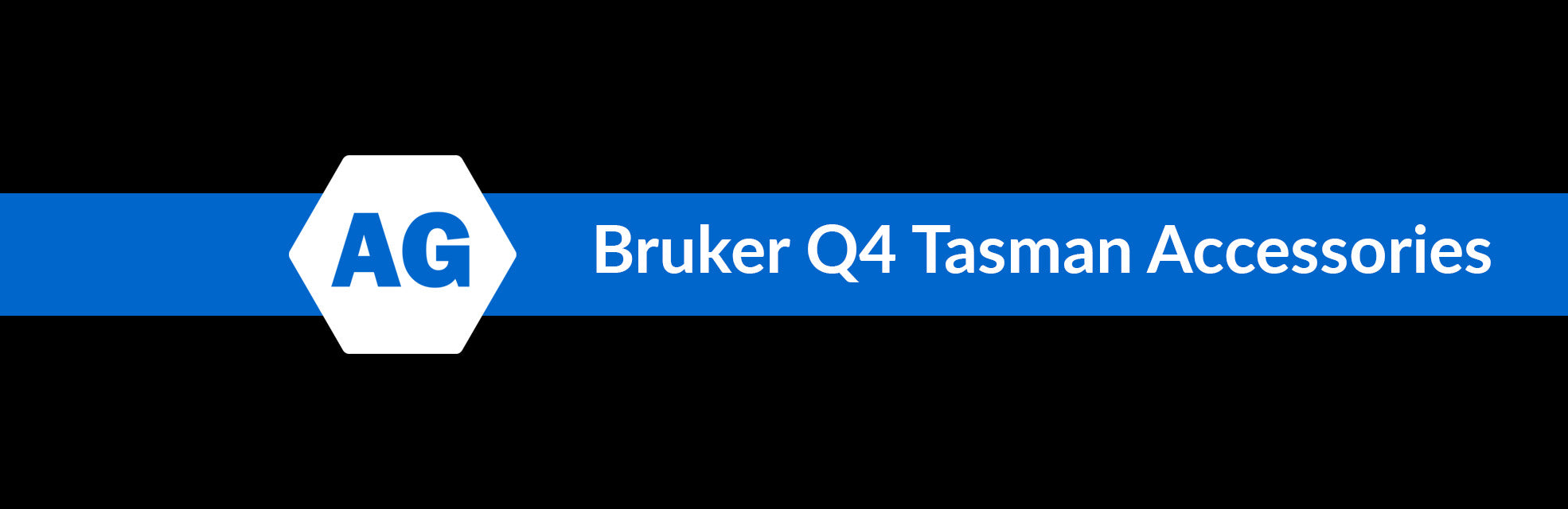 Bruker Q4 Tasman Accessories Collection Banner