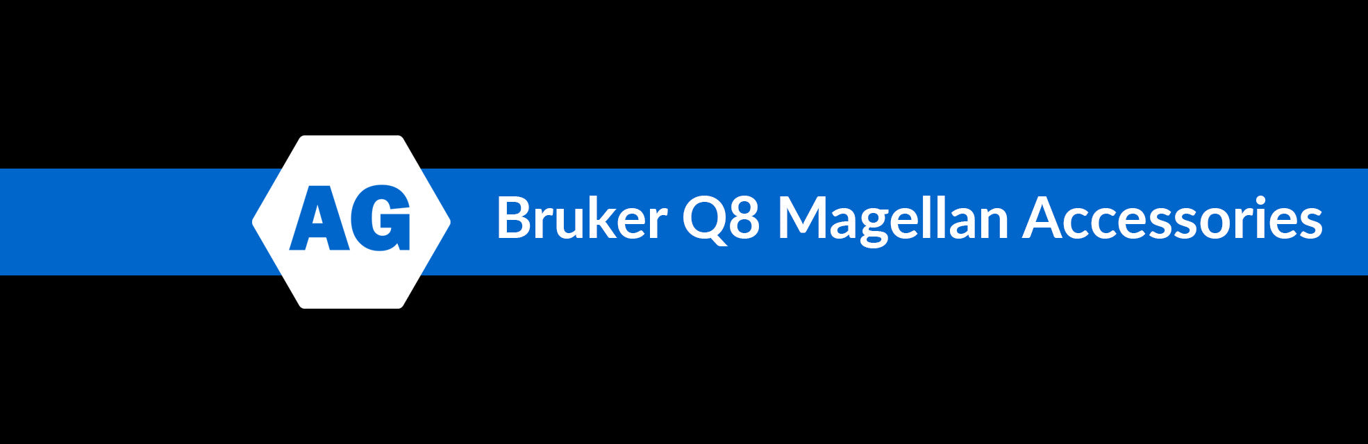 Bruker Q8 Magellan Accessories Collection Banner