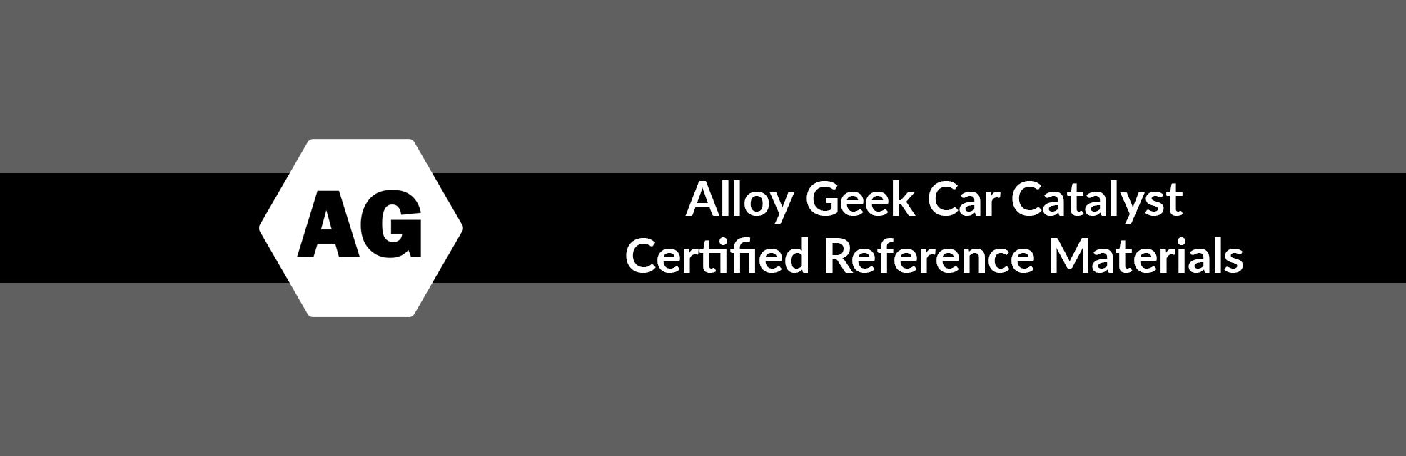 Alloy Geek Car Catalyst Certified Reference Materials Collection Banner