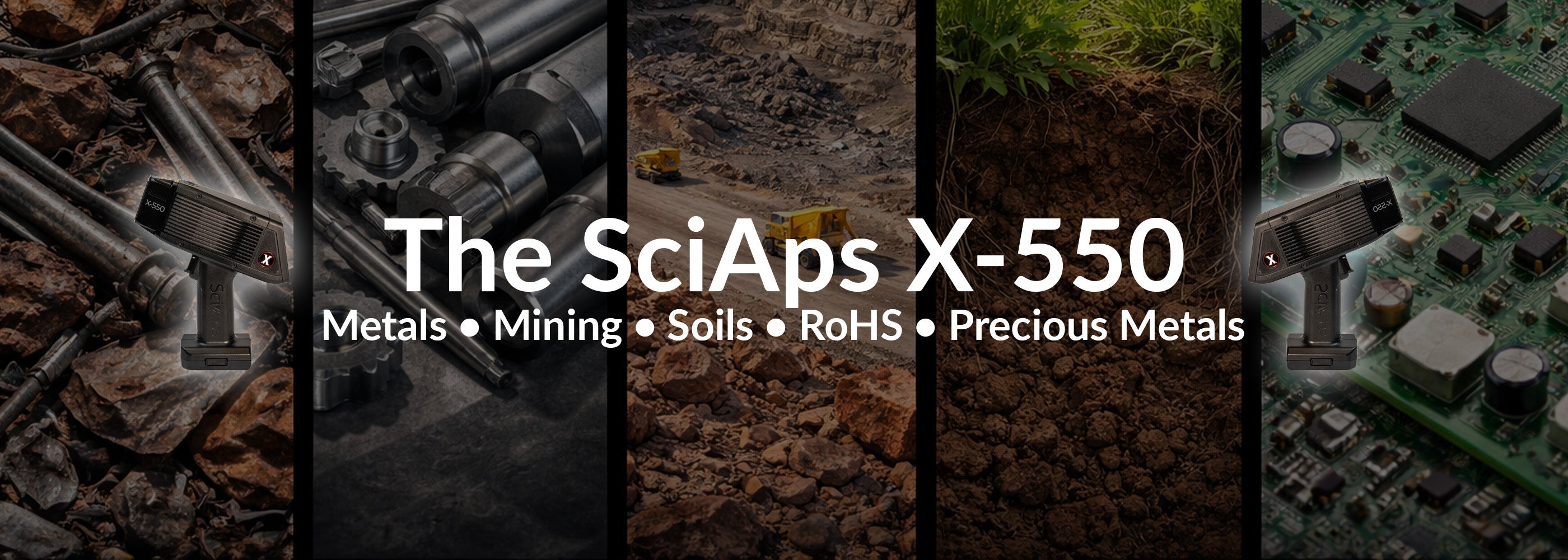 SciAps X-550 Collection Banner for Metals, Mining, Soils, RoHS, and Precious Metals Testing