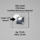 Alloy Geek 75 Silver Certified Reference Material CRM with chemical compositon