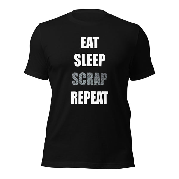 EAT SLEEP SCRAP REPEAT T-shirt